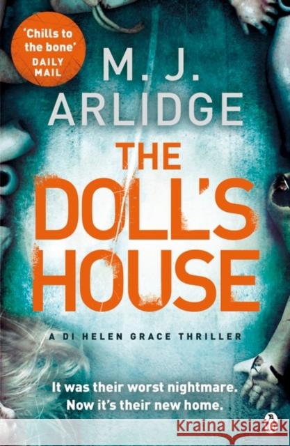 The Doll's House: DI Helen Grace 3 M. J. Arlidge 9781405919197 Penguin Books Ltd - książka