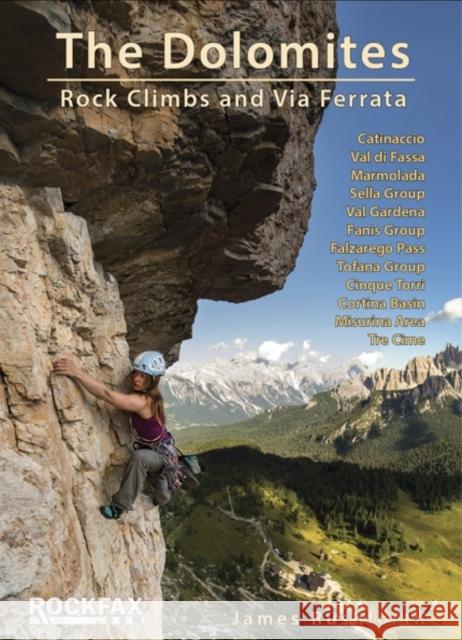 The Dolomites: Rock Climbs and via Ferrata James Rushforth 9781873341971 Rockfax Ltd - książka