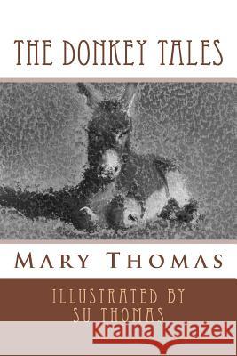 The Donkey Tales: Black and White version Osc Books 9781482651669 Createspace - książka