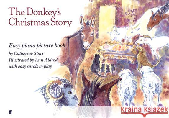 The Donkey's Christmas Story: Easy Piano Picture Book Hal Leonard Publishing Corporation       Hal                                      Catherine Storr 9780571100989 Faber & Faber - książka