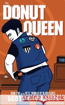 The Donut Queen Phillips Scott S. Phillips 9798741495544 Independently published - książka