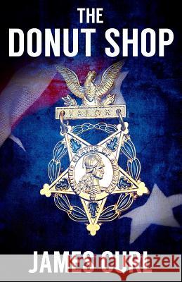 The Donut Shop James Curl 9780692484593 Jc Publications - książka
