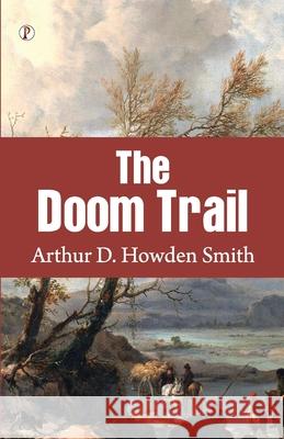The doom trail Smith 9789359839141 Pharos Books Private Limited - książka