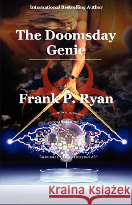 The Doomsday Genie Frank P. Ryan 9781874082422 Swift Publishers - książka