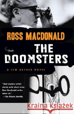The Doomsters Ross MacDonald 9780307279040 Vintage Books USA - książka