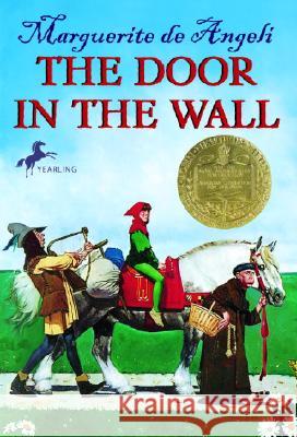The Door in the Wall Marguerite d Ted d Marguerite Angeli 9780440402831 Yearling Books - książka