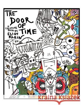 The Door of Time: A Coloring Book Eliot Klein 9780578744896 Out the Window - książka