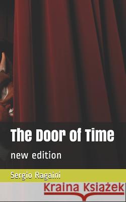 The Door of Time: new edition Stefano Donno Sergio Ragaini 9781075400094 Independently Published - książka