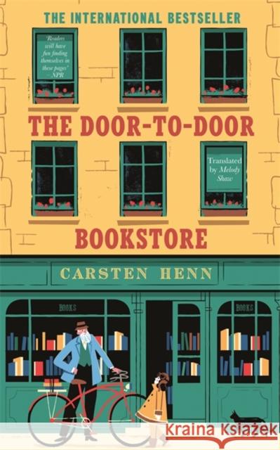 The Door-to-Door Bookstore: The heartwarming and uplifting book about the power of reading Carsten Henn 9781786583062 Bonnier Books Ltd - książka