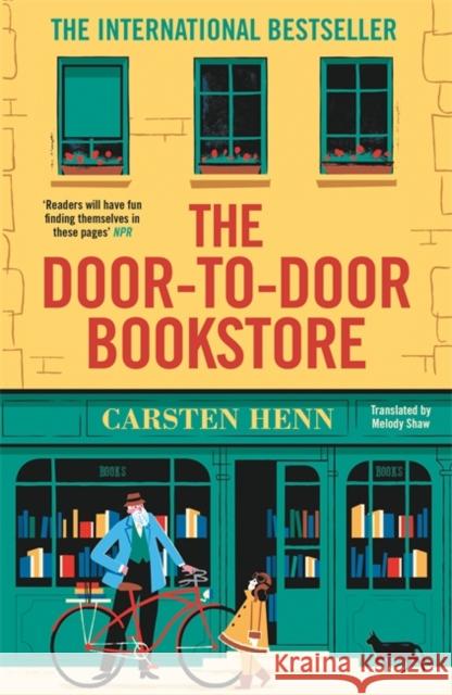 The Door-to-Door Bookstore: The heartwarming and uplifting book about the power of reading Carsten Henn 9781786583109 Bonnier Books Ltd - książka