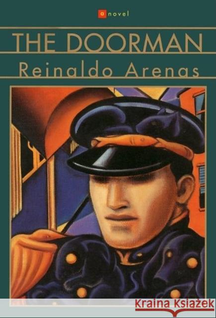 The Doorman Reinaldo Arenas Arenas 9780802134059 Grove Press - książka