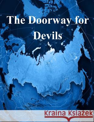 The Doorway for Devils Naval Postgraduate School 9781500549855 Createspace - książka