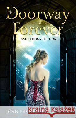 The Doorway of Forever Joan Fennel 9781096635512 Independently Published - książka