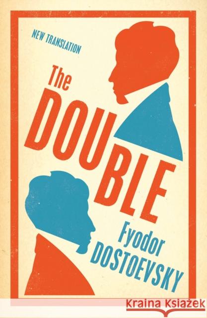 The Double: New Translation Fyodor Dostoevsky 9781847496034 Alma Books Ltd - książka