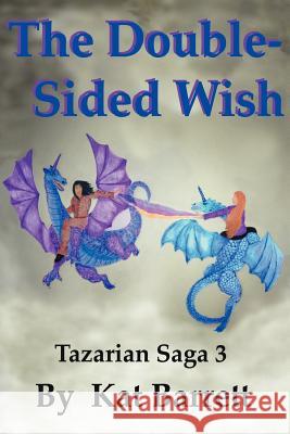 The Double Sided Wish Barrett, Kat 9781420856651 Authorhouse - książka