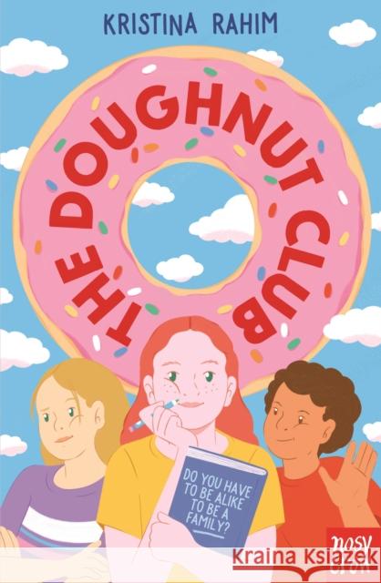 The Doughnut Club Rahim, Kristina 9781805133667 Nosy Crow Ltd - książka