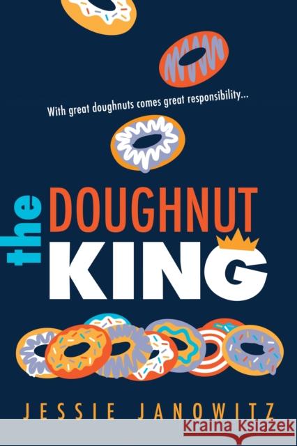 The Doughnut King Jessie Janowitz 9781492691556 Sourcebooks Young Readers - książka