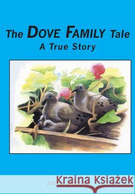 The Dove Family Tale Jalma Barrett 9781419694929 Booksurge Publishing - książka