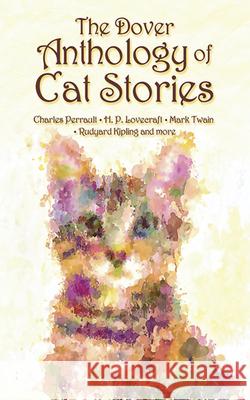 The Dover Anthology of Cat Stories Dover 9780486794648 Dover Publications Inc. - książka