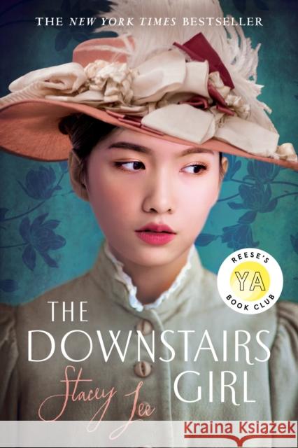 The Downstairs Girl Stacey Lee 9781524740979 Penguin Books - książka