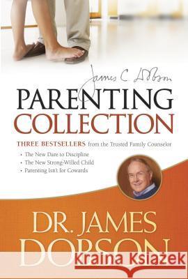 The Dr. James Dobson Parenting Collection James C. Dobson 9781414337265 Tyndale House Publishers - książka