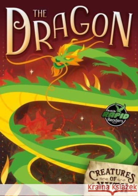 The Dragon Charis Mather 9781805050261 BookLife Publishing - książka