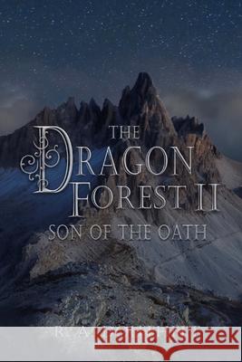The Dragon Forest II: Son of the Oath R a Douthitt 9780692560044 Ruth A. Douthitt - książka