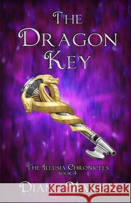 The Dragon Key: A Middle-Grade Fantasy Adventure Diane Martin Joshua Martin 9781957854069 Diane Martin - książka