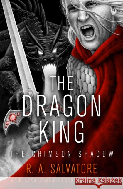 The Dragon King R. A. Salvatore 9781504055864 Open Road Media Science & Fantasy - książka