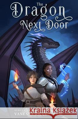 The Dragon Next Door Vanessa Ricci-Thode 9781738392926 Vanessa Ricci-Thode - książka