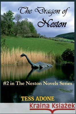 The Dragon of Neston Tess Adone 9781732395572 Tess Adone - książka