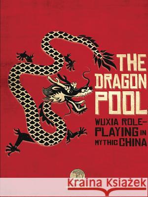 The Dragon Pool Jason Pasch 9781329661905 Lulu.com - książka