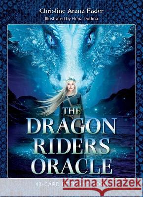 The Dragon Riders Oracle: 43-Card Deck and Book Christine Arana Fader Elena Dudina 9781644119990 Earthdancer Books - książka