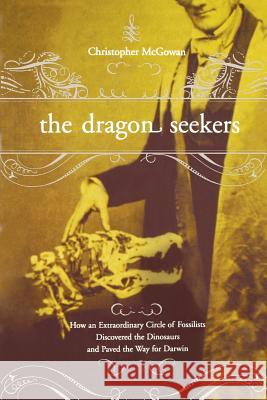 The Dragon Seekers Christopher Mcgowan 9780738206738 INGRAM PUBLISHER SERVICES US - książka