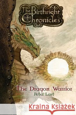 The Dragon Warrior Peter Last Sheri Dee Scott Campbell 9781934610909 Bluewater Publishing - książka