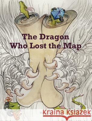 The Dragon Who Lost the Map Helen Jo 9781732996953 Helen Kang Jo - książka