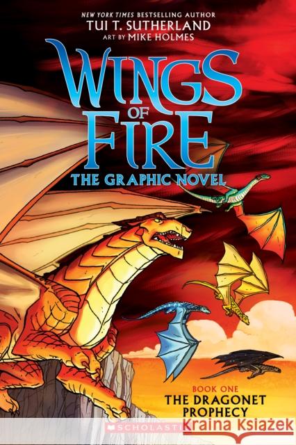 The Dragonet Prophecy (Wings of Fire Graphic Novel #1) Tui T. Sutherland 9780545942157 Scholastic US - książka