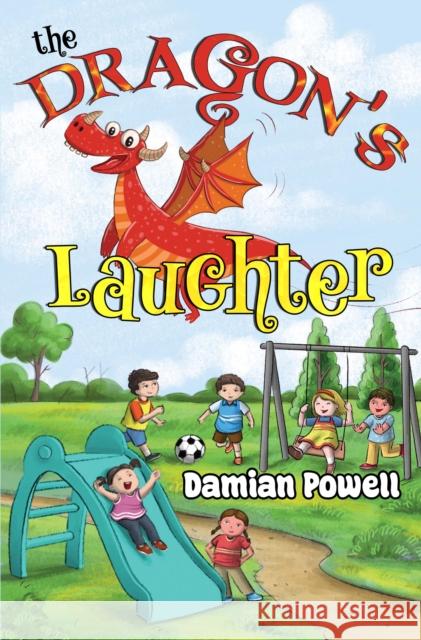 The Dragon's Laughter Damian Powell 9781787880153 Pegasus Elliot Mackenzie Publishers - książka