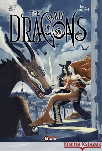 The Dragons of Paris Joann Sfar 9781637159583 Magnetic Press - książka