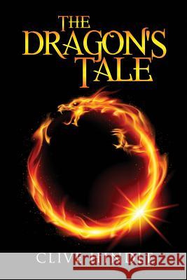 The Dragon's Tale - A Jack Lauder Thriller Clive Hindle 9781503052956 Createspace - książka