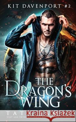 The Dragon's Wing Tate James 9781979420778 Createspace Independent Publishing Platform - książka