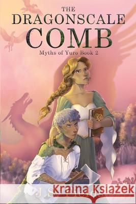 The Dragonscale Comb J. S. Fields 9781960247520 Space Wizard Science Fantasy - książka