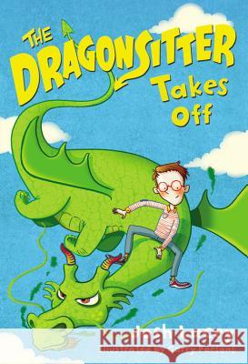 The Dragonsitter Takes Off Josh Lacey Garry Parsons 9780316299046 Little, Brown Books for Young Readers - książka