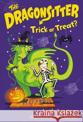 The Dragonsitter: Trick or Treat? Josh Lacey Garry Parsons 9780316555845 Little, Brown Books for Young Readers - książka