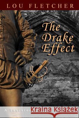 The Drake Effect Richard J. Fletcher James a. Fletcher Louis R. Fletcher 9781797927268 Independently Published - książka