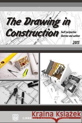 The drawing in construction Puy, Julio A. 9789505532667 Drawing in Construction - książka