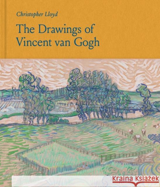 The Drawings of Vincent van Gogh Christopher Lloyd 9780500025321 Thames & Hudson Ltd - książka