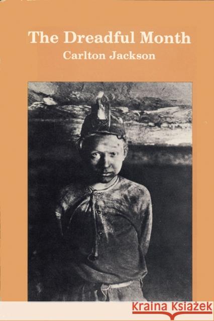 The Dreadful Month Jackson, Carlton 9780879722050 Popular Press - książka