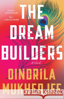 The Dream Builders Oindrila Mukherjee 9781953534637 Tin House Books - książka