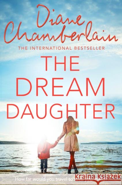 The Dream Daughter Diane Chamberlain 9781509808588 Pan Macmillan - książka